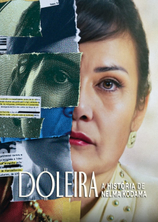 Nelma Kodama: The Queen of Dirty Money-Nelma Kodama: The Queen of Dirty Money