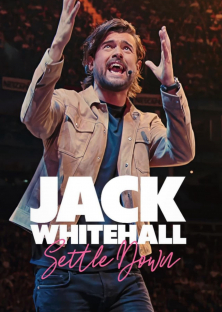 Jack Whitehall: Settle Down-Jack Whitehall: Settle Down