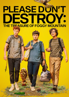 Please Don't Destroy: The Treasure of Foggy Mountain-Please Don't Destroy: The Treasure of Foggy Mountain