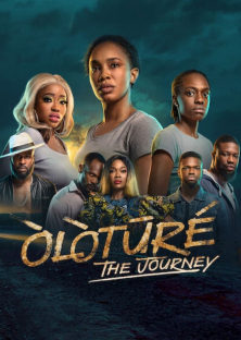 Òlòtūré: The Journey-Òlòtūré: The Journey