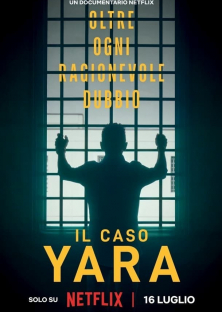 The Yara Gambirasio Case: Beyond Reasonable Doubt-The Yara Gambirasio Case: Beyond Reasonable Doubt