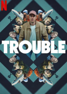 Trouble-Trouble