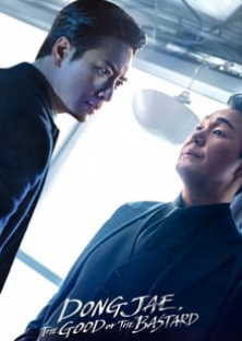 Dongjae, the Good or the Bastard-Dongjae, the Good or the Bastard