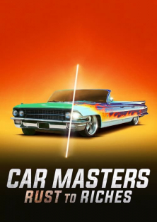 Car Masters: Rust to Riches (Season 6)-Car Masters: Rust to Riches (Season 6)