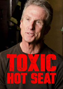 Toxic Hot Seat-Toxic Hot Seat