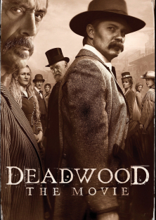 Deadwood: The Movie-Deadwood: The Movie