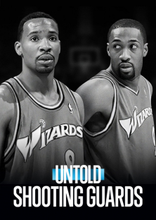 Untold: Shooting Guards-Untold: Shooting Guards