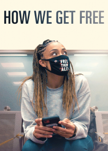 How We Get Free-How We Get Free