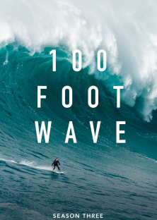 100 Foot Wave (Season 3)-100 Foot Wave (Season 3)