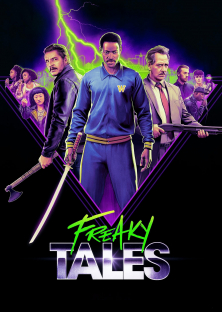 Freaky Tales-Freaky Tales