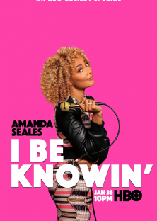 Amanda Seales: I Be Knowin'-Amanda Seales: I Be Knowin'